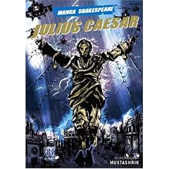 Manga Shakespeare: Julius Caesar