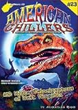 Wicked Velociraptors of West Virginia (American Chillers)