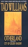 Otherland: City Of Golden Shadow