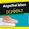 Angstfrei leben f�r Dummies H�rbuch
