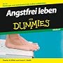 Angstfrei Leben Fur Dummies: H�rbuch (F�r Dummies)