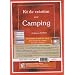 Kit de cr�ation pour Camping : Documents et outils de calcul pour r�ussir la cr�ation de votre camping (1C�d�rom)