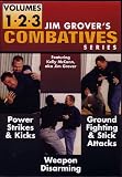 Jim Grover's Combatives Series: Volumes 1-3