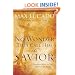 No Wonder They Call Him the Savior: Discover Hope In The Unlikeliest Place