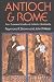 Books : Antioch and Rome: New Testament Cradles of Catholic Christianity [Paperback]