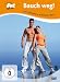 Fit for Fun - Bauch weg!