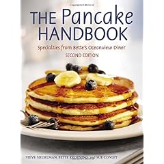 【クリックでお店のこの商品のページへ】The Pancake Handbook： Specialties from Bette’s Oceanview Diner