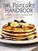 The Pancake Handbook: Specialties from Bette's Oceanview Diner