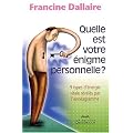 Quelle est votre �nigme personnelle ? : 9 types d'�nergie vitale r�v�l�s par l'enn�agramme