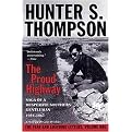 The Proud Highway (Saga of a Desperate Southern Gentleman 1955-1967) (The Fear and Loathing Letters , Vol 1) (Reprint) (Paperback)