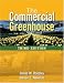 Books : The Commercial Greenhouse, 3E