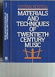 Materials and techniques of twentieth-century music