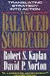 The Balanced Scorecard: Translating Strategy into Action
