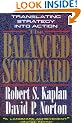 The Balanced Scorecard: Translating Strategy into Action
