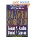 The Balanced Scorecard: Translating Strategy into Action