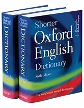 Shorter Oxford English Dictionary: Sixth Edition (Shorter Oxford English Dictionary)