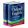 Shorter Oxford English Dictionary: Sixth Edition (Shorter Oxford English Dictionary)