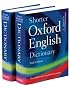 Shorter Oxford English Dictionary: Sixth Edition (Shorter Oxford English Dictionary)