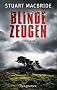 Blinde Zeugen: Thriller