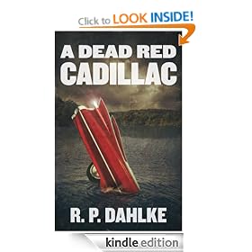 A DEAD RED CADILLAC (The Dead Red Mystery series)