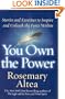 You Own the Power: Stories And Exercises To Inspire And Unleash The Force Within