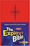 The Explorer's Bible for Kids (Explorer's Bible)