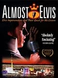Almost Elvis [VHS]