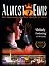 Almost Elvis [VHS]