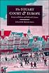The Stuart Court and Europe: Essays in Politics and Political Culture