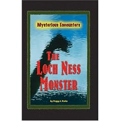 The Loch Ness Monster (Mysterious Encounters)
