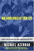 Our Band Could Be Your Life: Scenes from the American Indie Underground 1981-1991