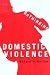 Rethinking Domestic Violence
