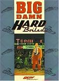Review Dark Horse  / Big Damn Hard Boiled
