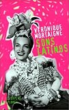 Revue Serpent à plumes  / Sons Latinos