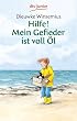 Hilfe! Mein Gefieder ist voll �l