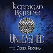 Unleashed: The Highland Historical Trilogy | [Kerrigan Byrne]