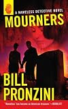 Mourners: A Nameless Detective Novel (