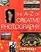 Books : The A-Z of Creative Photography