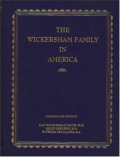 the wickersham family in america