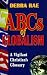 The ABCs of Globalism: A Vigilant Christian's Glossary