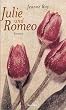 Julie und Romeo