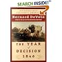 The Year of Decision 1846