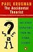 The Accidental Theorist: And Other Dispatches from the Dismal Science (Penguin Business Library)