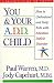 Book You and Your A.D.D. Child: How to Understand and Help Kids With Attention Deficit Disorder