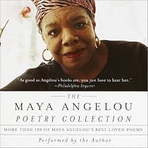 Maya Angelou Poetry Collection