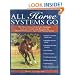 All Horse Systems Go: The Horse Owner's Full-Color Veterinary Care and Conditioning Resource for Modern Performance, Sport and Pleasure Horses