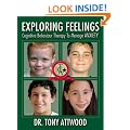 Exploring Feelings: Anxiety: Cognitive Behaviour Therapy to Manage Anxiety