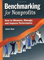 Benchmarking For Nonprofits: How To Measure, Manage, And Improve Performance