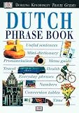 Dutch Phrase Book with Cassette(s) (DK Travel Guides Phrase Books)