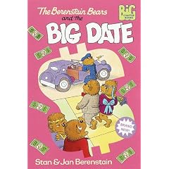 The Berenstain Bears and the Big Date (Big Chapter Books(TM))